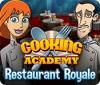 Cooking Academy: Restaurant Royale. Free To Play gra