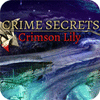 Crime Secrets: Crimson Lily gra