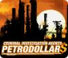 Criminal Investigation Agents: Petrodollars gra