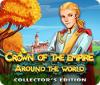 Crown Of The Empire: Around the World Collector's Edition gra