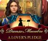 Danse Macabre: A Lover's Pledge gra