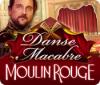 Danse Macabre: Moulin Rouge Collector's Edition gra