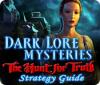 Dark Lore Mysteries: The Hunt for Truth Strategy Guide gra