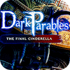 Dark Parables: The Final Cinderella Collector's Edition gra