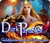 Dark Parables: Goldilocks and the Fallen Star gra