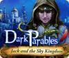 Dark Parables: Jack and the Sky Kingdom gra