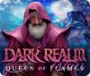 Dark Realm: Queen of Flames gra