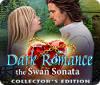 Dark Romance 3: The Swan Sonata Collector's Edition gra