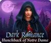 Dark Romance: Hunchback of Notre-Dame gra