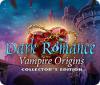 Dark Romance: Vampire Origins Collector's Edition gra