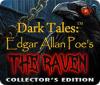 Dark Tales: Edgar Allan Poe's The Raven Collector's Edition gra
