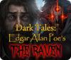 Dark Tales: Edgar Allan Poe's The Raven gra