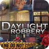 Daylight Robbery gra