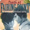 Death at Fairing Point: A Dana Knightstone Novel gra