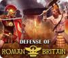Defense of Roman Britain gra