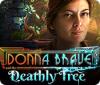 Donna Brave: And the Deathly Tree gra