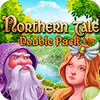 Double Pack Northern Tale gra