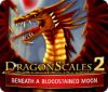 DragonScales 2: Beneath a Bloodstained Moon gra