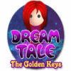 Dream Tale: The Golden Keys gra