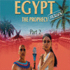 Egypt Series The Prophecy: Part 2 gra