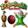Elf Bowling 7 1/7: The Last Insult gra