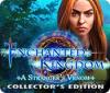 Enchanted Kingdom: A Stranger's Venom Collector's Edition gra