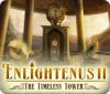 Enlightenus II: The Timeless Tower gra