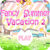 Fancy Summer Vacation gra