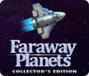 Faraway Planets Collector's Edition gra