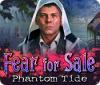 Fear For Sale: Phantom Tide gra