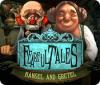 Fearful Tales: Hansel and Gretel gra