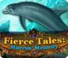 Fierce Tales: Marcus' Memory gra