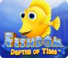 Fishdom: Depths of Time gra