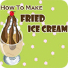 How to Make Fried Ice Cream gra