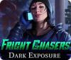 Fright Chasers: Dark Exposure gra