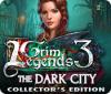 Grim Legends 3: The Dark City Collector's Edition gra