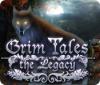 Grim Tales: The Legacy gra