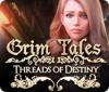 Grim Tales: Threads of Destiny gra