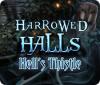 Harrowed Halls: Hell's Thistle gra