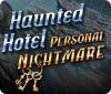 Haunted Hotel: Personal Nightmare gra