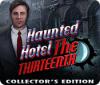Haunted Hotel: The Thirteenth Collector's Edition gra