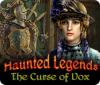 Haunted Legends: The Curse of Vox gra