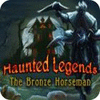 Haunted Legends: The Bronze Horseman Collector's Edition gra