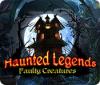 Haunted Legends: Faulty Creatures gra