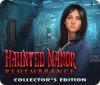 Haunted Manor: Remembrance Collector's Edition gra
