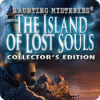 Haunting Mysteries: The Island of Lost Souls Collector's Edition gra