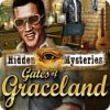 Hidden Mysteries: Gates of Graceland gra