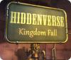 Hiddenverse: Kingdom Fall gra