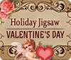 Holiday Jigsaw Valentine's Day gra
