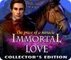 Immortal Love 2: The Price of a Miracle Collector's Edition gra